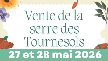 Vente Serre des Tournesols 2026